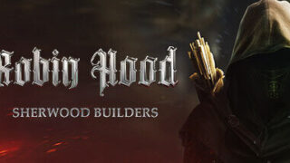 【PC】罗宾汉 – 舍伍德建造者/Robin Hood - Sherwood Builders （更新v4.05.22.02）【度盘】